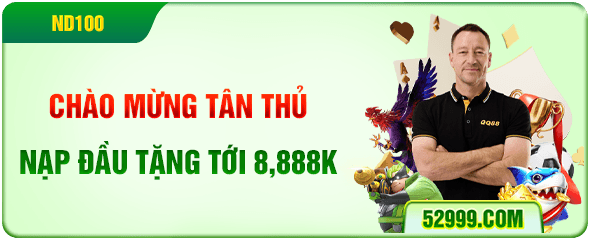 chào mừng thân thủ nạp đầu tặng tới 8888k